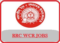 West Central Railway Recruitment 2018 Notification at ww.wcr.indianrailways.gov.in , RRC WCR, West central railway, West central railway Jobs 2018
