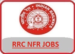 North East Frontier Railway Recruitment 2018 Notification - www.nfr.indianrailways.gov.in, RRC NFR Kolkata, RRC North East Frontier railway recruitment, Northeast Frontier railway jobs 2018