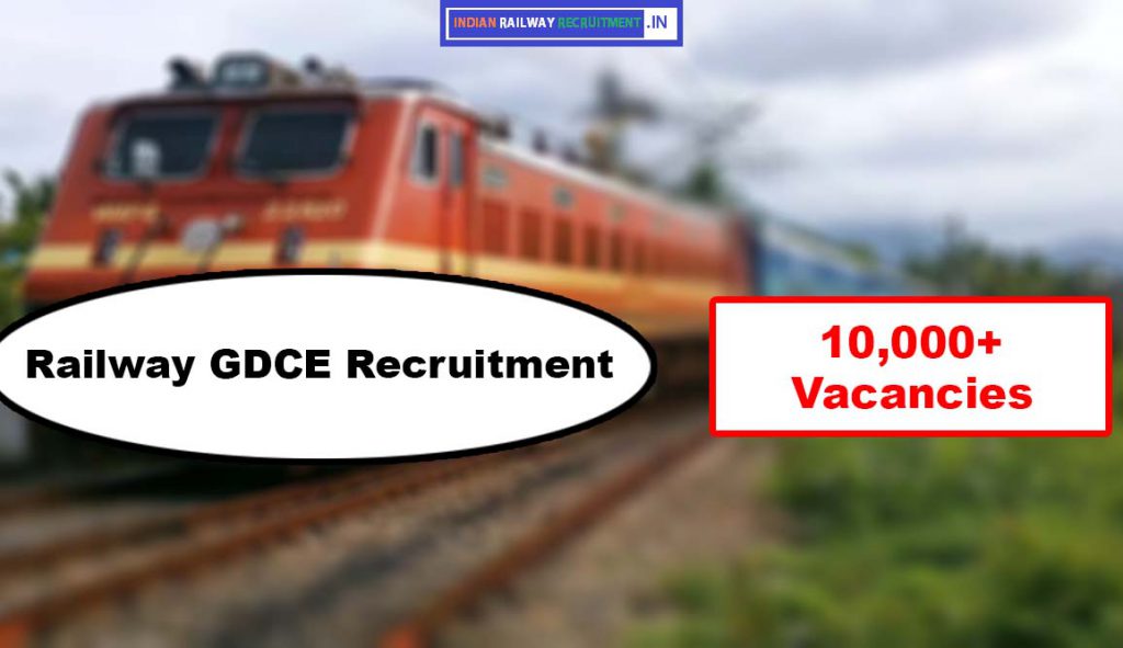 Railway GDCE 2025 Notification 10000+ Posts Check RRC Wise Vacancy